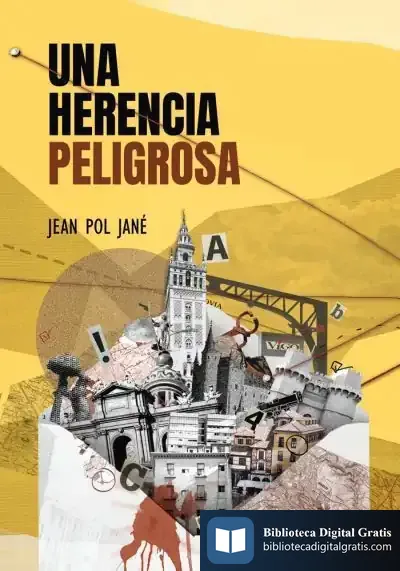 Descargar Una Herencia Peligrosa