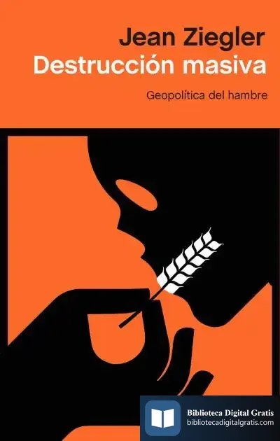 Descargar Destrucción Masiva de Jean Ziegler