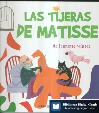 Descargar Las Tijeras De Matisse de Jeanette Winter
