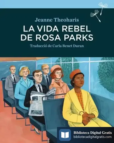 Descargar La Vida Rebel De Rosa Parks