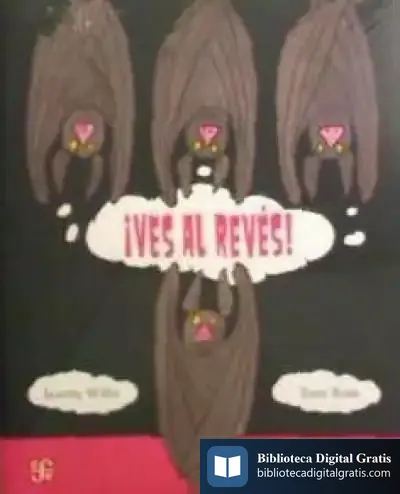 Descargar ¡Ves Al Revés! de Jeanne Willis