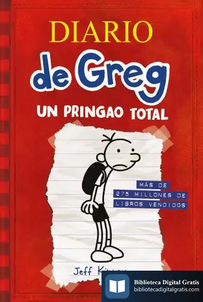 Descargar Diario De Greg 1. Un Pringao Total de Jeff Kinney
