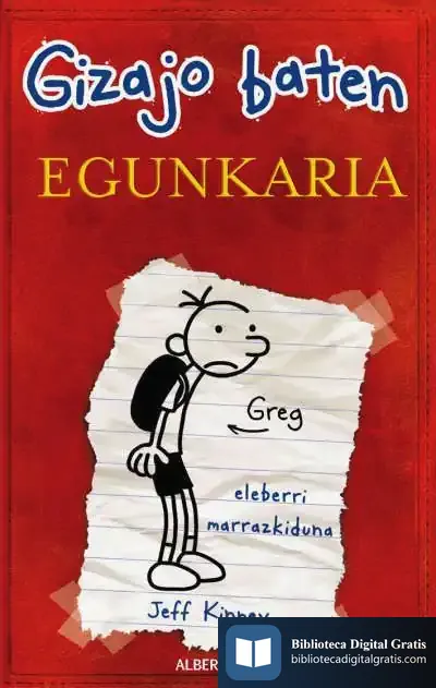 Descargar Greg Gizajo Baten Egunkaria de Jeff Kinney