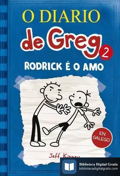 Descargar O Diario De Greg 2. Rodrick É O Amo de Jeff Kinney