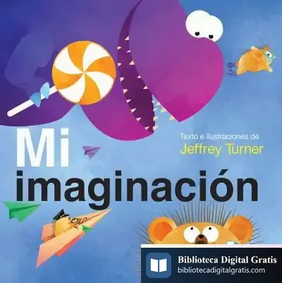 Descargar Mi Imaginación de Jeffrey Turner