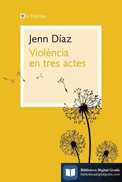 Descargar Violència En Tres Actes