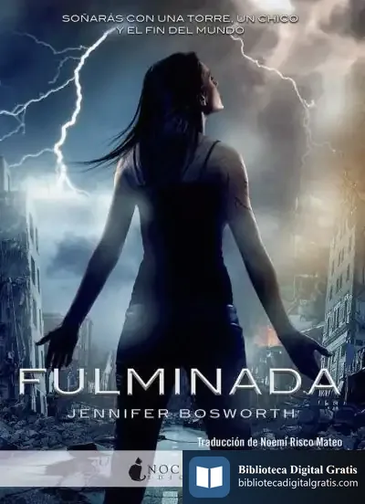 Descargar Fulminada de Jennifer Bosworth