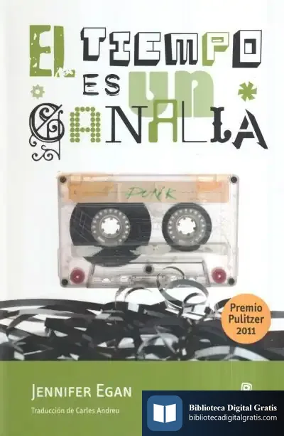 Descargar El Tiempo Es Un Canalla de Jennifer Egan