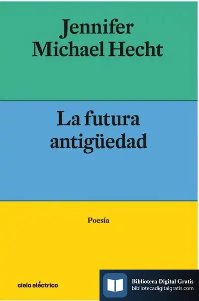 Descargar La Futura Antigüedad