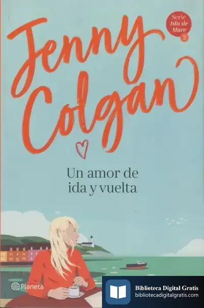 Descargar Un Amor De Ida Y Vuelta de Jenny Colgan