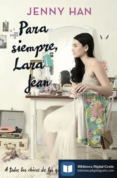 Descargar Para Siempre, Lara Jean