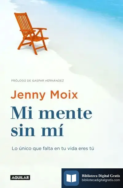 Descargar Mi Mente Sin Mí de Jenny Moix