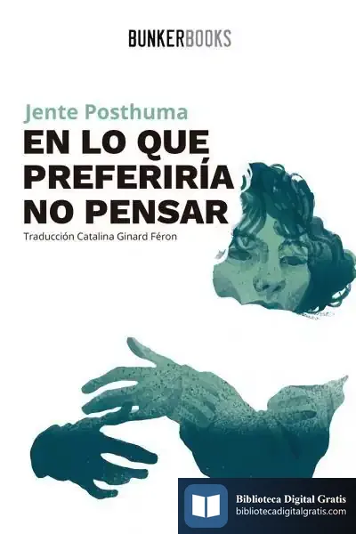 Descargar En Lo Que Preferiría No Pensar