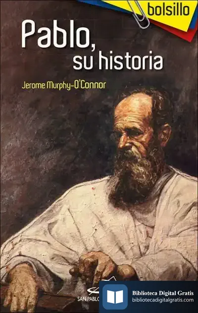 Descargar Pablo, Su Historia