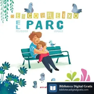 Descargar Descobreixo El Parc de Jérôme Pelissier