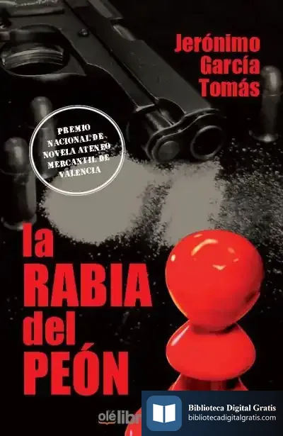 Descargar La Rabia Del Peón