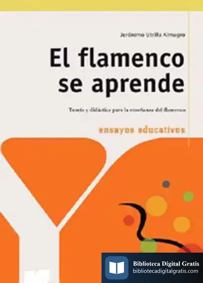 Descargar El Flamenco Se Aprende de Emili Casanova