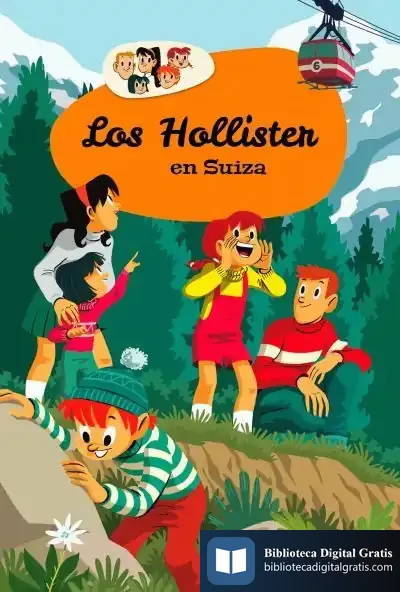 Descargar Los Hollister En Suiza (Los Hollister 6) de Jerry West