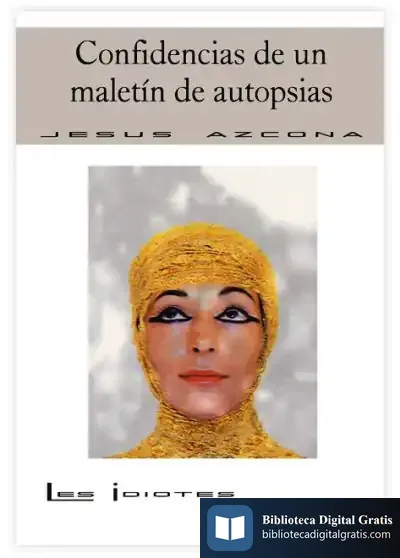 Descargar Confidencias De Un Maletín De Autopsias