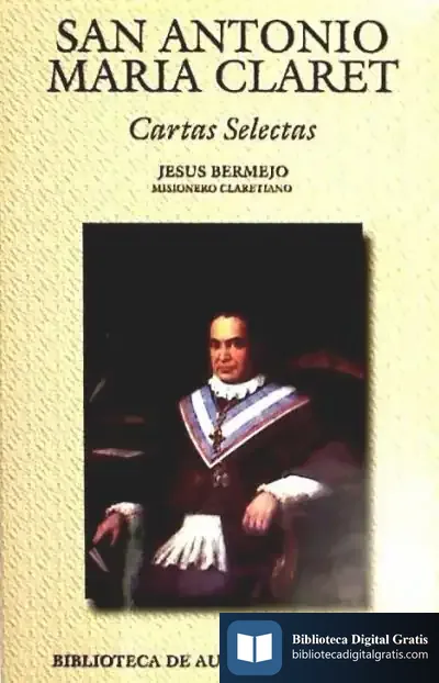 Descargar San Antonio María Claret. Cartas Selectas