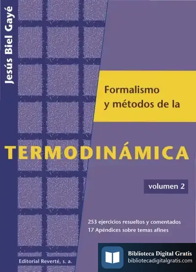 Descargar Formalismo Y Métodos De La Termodinámica. Volumen 2