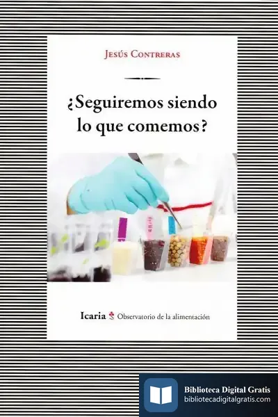 Descargar Seguiremos Siendo Lo Que Comemos?