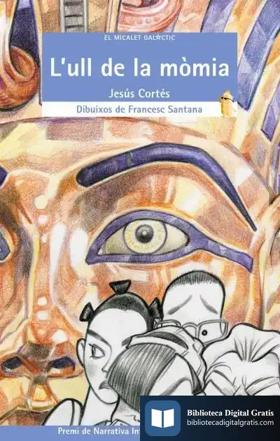 Descargar L'Ull De La Mòmia de Jesús Cortés