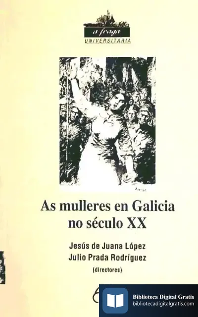 Descargar As Mulleres En Galicia No Século Xx