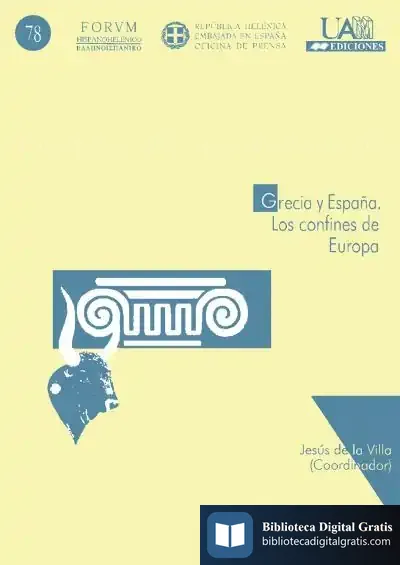Descargar Grecia Y España. Los Confines De Europa       (I)