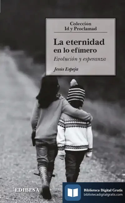 Descargar La Eternidad En Lo Efímero de Jesús Espeja Pardo