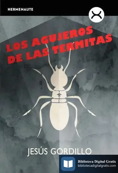 Descargar Los Agujeros De Las Termitas