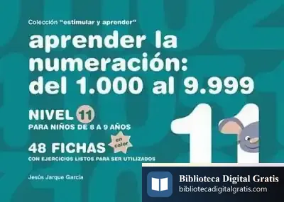 Descargar Aprender La Numeración Nivel 11 de Jesús Jarque García