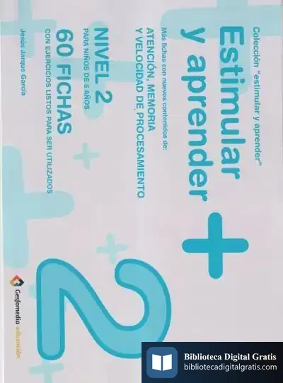 Descargar Estimular Y Aprender + Nivel 2 de Jesús Jarque García