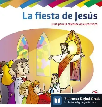 Descargar La Fiesta De Jesús