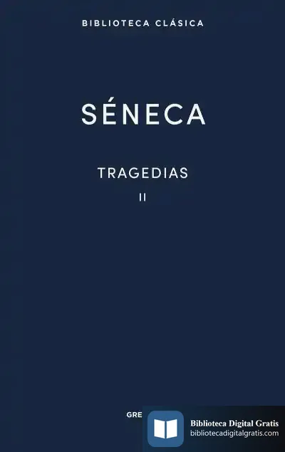 Descargar Tragedias (Séneca) Vol. 2