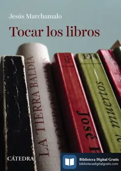 Descargar Tocar Los Libros de Jesús Marchamalo