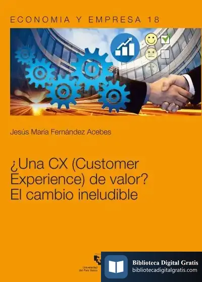 Descargar ¿Una Cx (Customer Experience) De Valor?