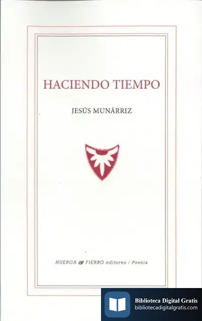 Descargar Haciendo Tiempo de Jesús Munárriz