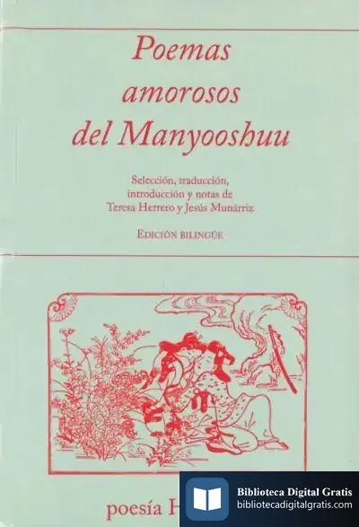 Descargar Poemas Amorosos Del Manyooshuu de Jesús Munárriz