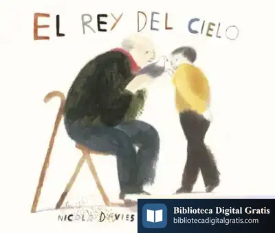 Descargar Rey Del Cielo, El de Jesús Ortiz Pérez del Molino