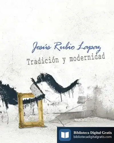 Descargar Jesús Rubio Lapaz. Tradición Y Modernidad de Jesús Rubio Lapaz
