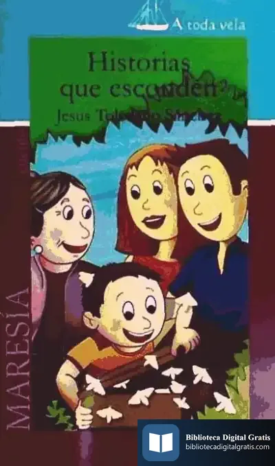 Descargar Historias Que Esconden, 6 (Cuento) de José María Álvarez Monzoncillo