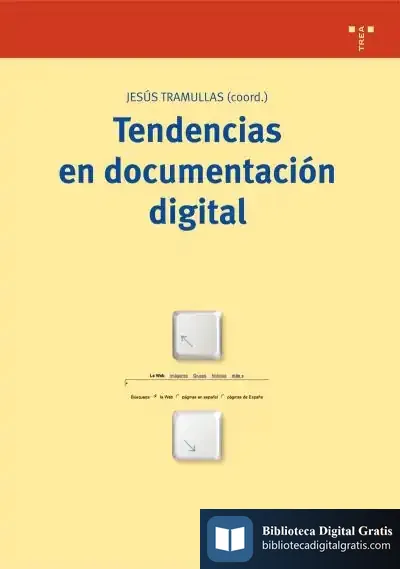 Descargar Tendencias En Documentación Digital de Patricia Gascó Escudero