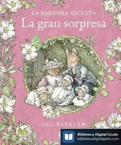 Descargar La Bardissa Secreta. La Gran Sorpresa de Jill Barklem