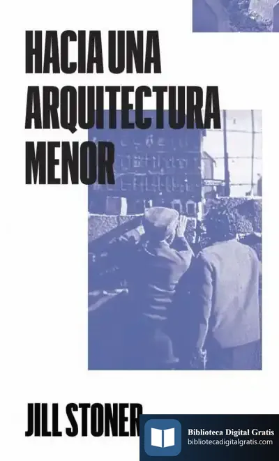 Descargar Hacia Una Arquitectura Menor