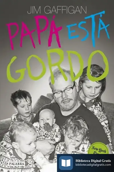 Descargar Papá Está Gordo de Jim Gaffigan