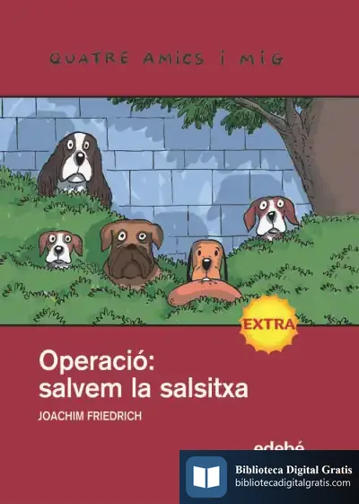 Descargar Nùm. 15. Extra. Operació: Salvar La Salsitxa