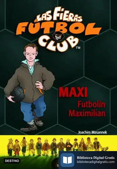 Descargar Maxi Futbolín Maximilian de Margo Glantz