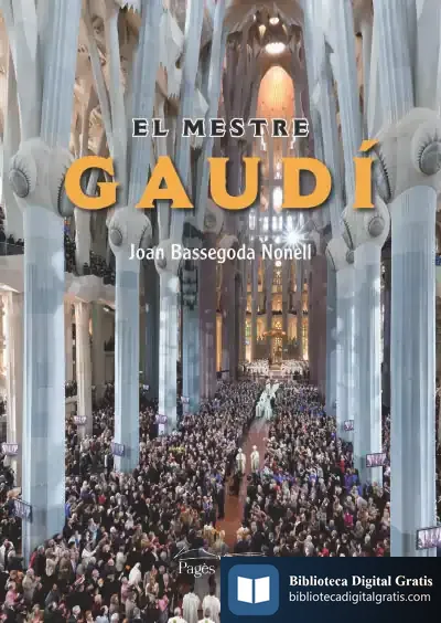 Descargar El Mestre Gaudí