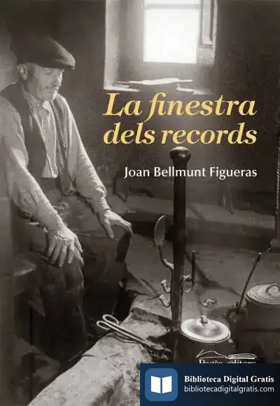 Descargar La Finestra Dels Records de Joan Bellmunt